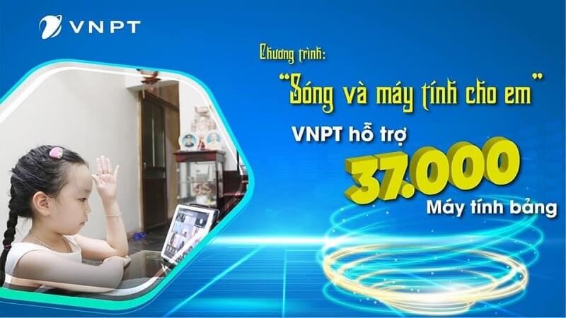 VNPT sẽ hỗ trợ 37.000 máy tính bảng cùng các chính sách hỗ trợ khác